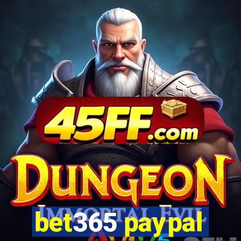 bet365 paypal